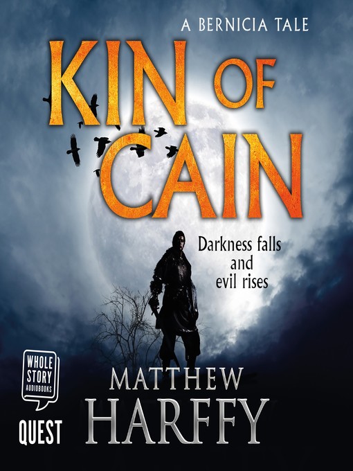 Title details for Kin of Cain by Matthew Harffy - Available